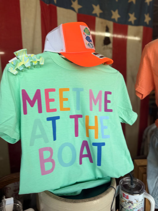 Meet me at the boat tee
