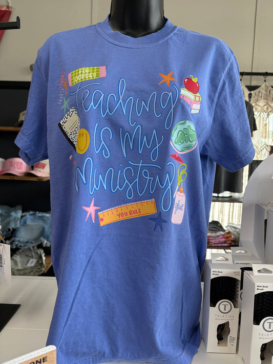 Teaching Is My Ministry Tee